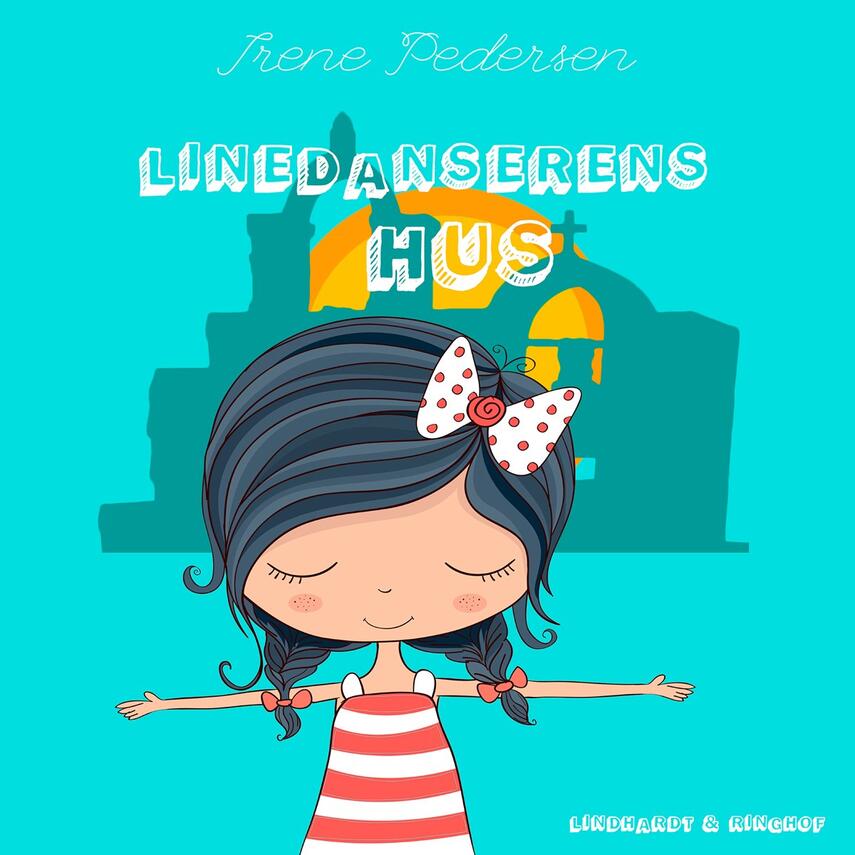 Irene Pedersen (f. 1952): Linedanserens hus