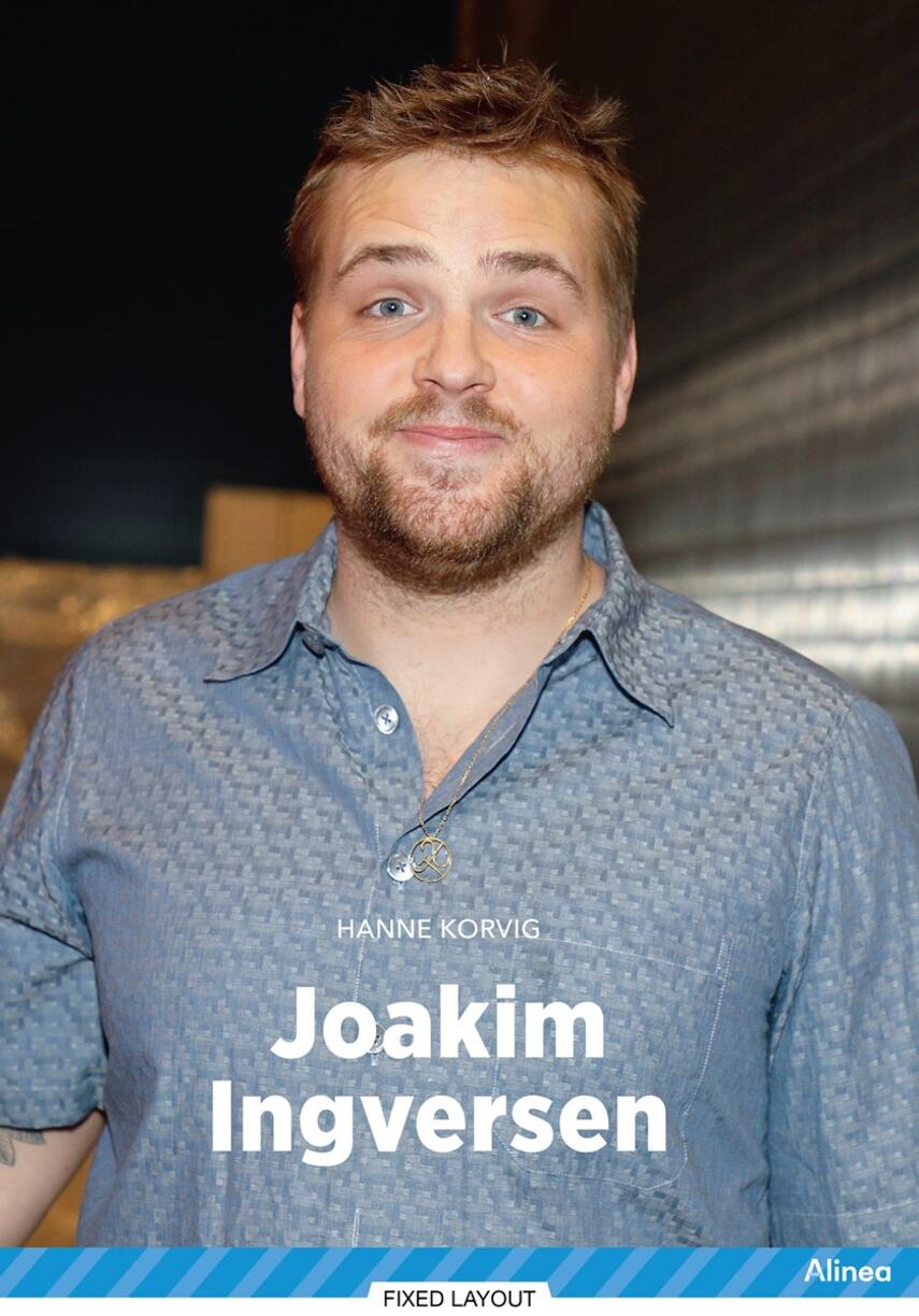 Hanne Korvig: Joakim Ingversen