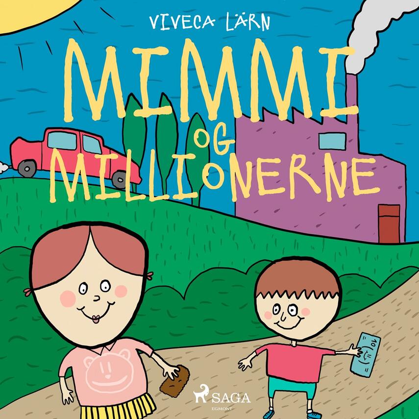 Viveca Lärn: Mimmi og millionerne