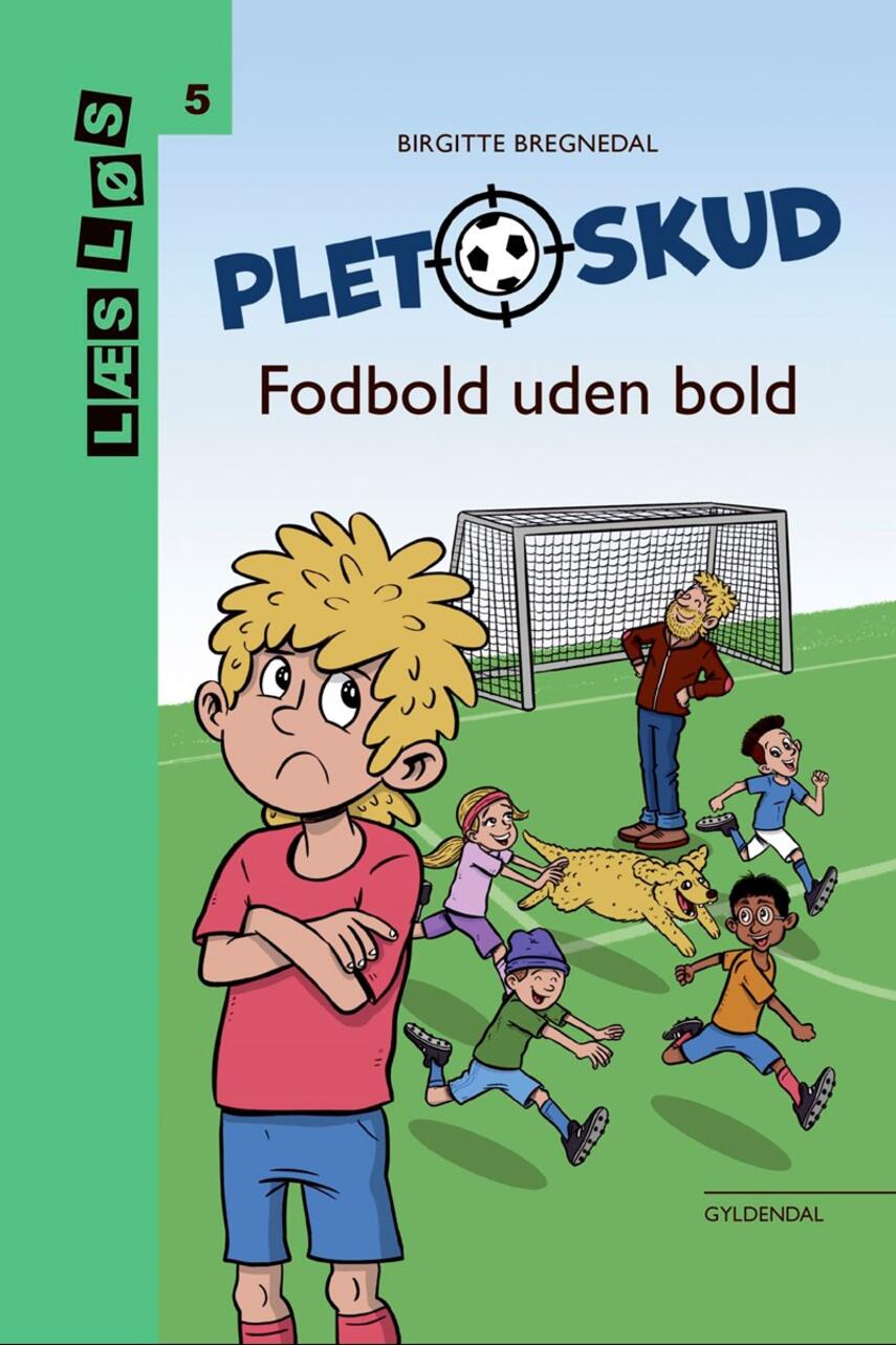 Birgitte Bregnedal: Pletskud - fodbold uden bold