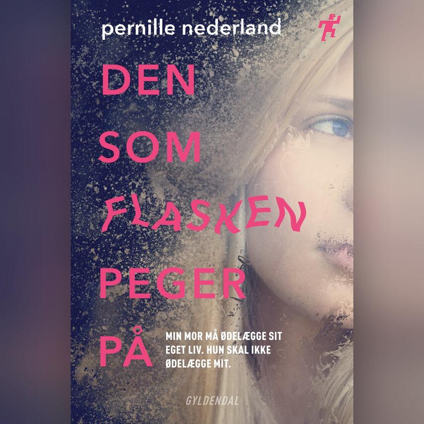 Pernille Nederland: Den som flasken peger på