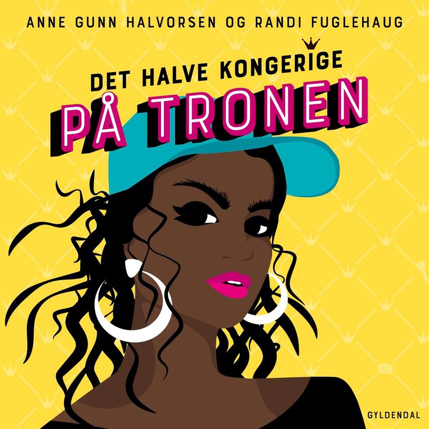 Anne Gunn Halvorsen (f. 1984), Randi Fuglehaug (f. 1980): På tronen