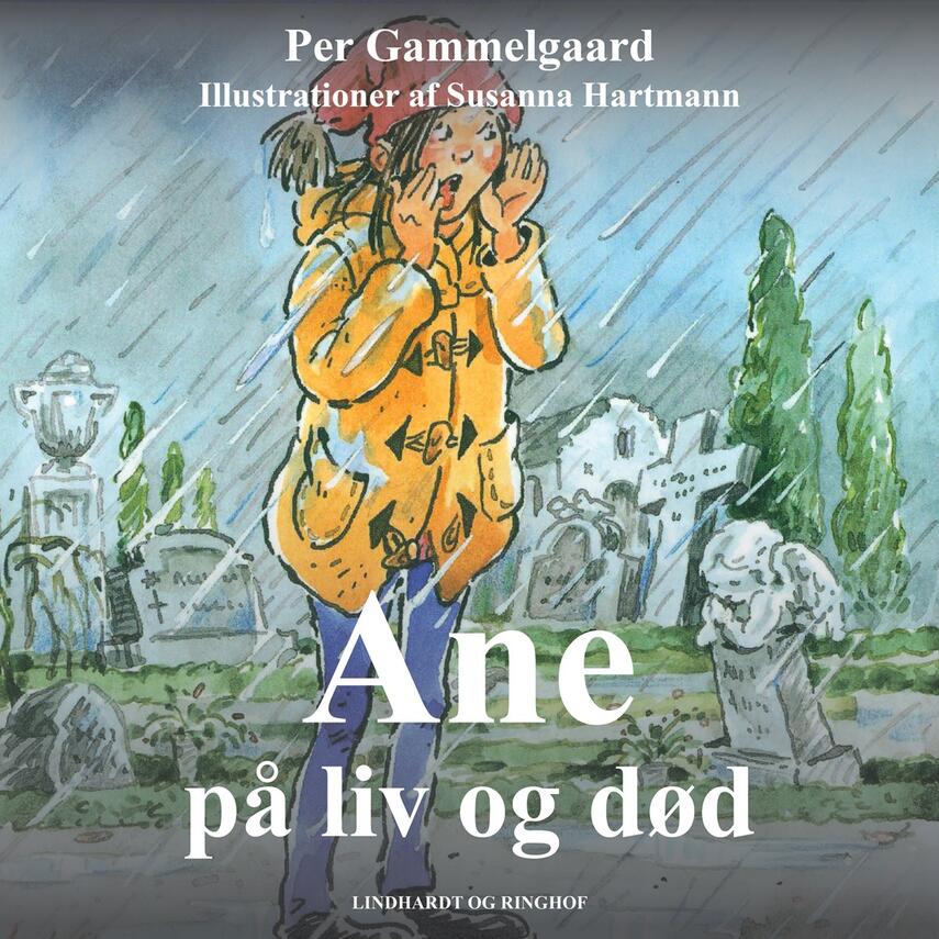 Per Gammelgaard: Ane på liv og død