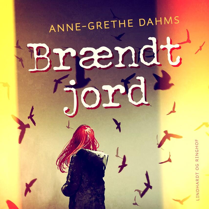 Anne-Grethe Dahms: Brændt jord