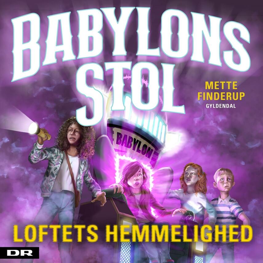 Mette Finderup: Babylons Stol - loftets hemmelighed