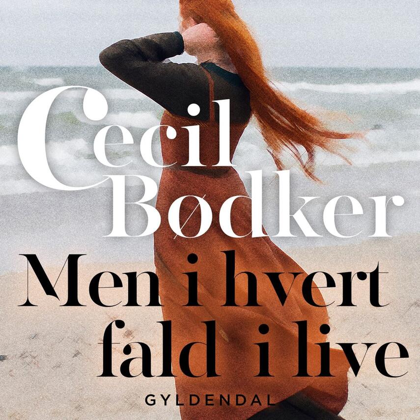 Cecil Bødker: Men i hvert fald i live