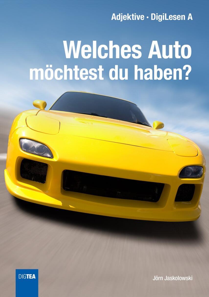Jörn Jaskolowski: Welches Auto möchtest du haben?