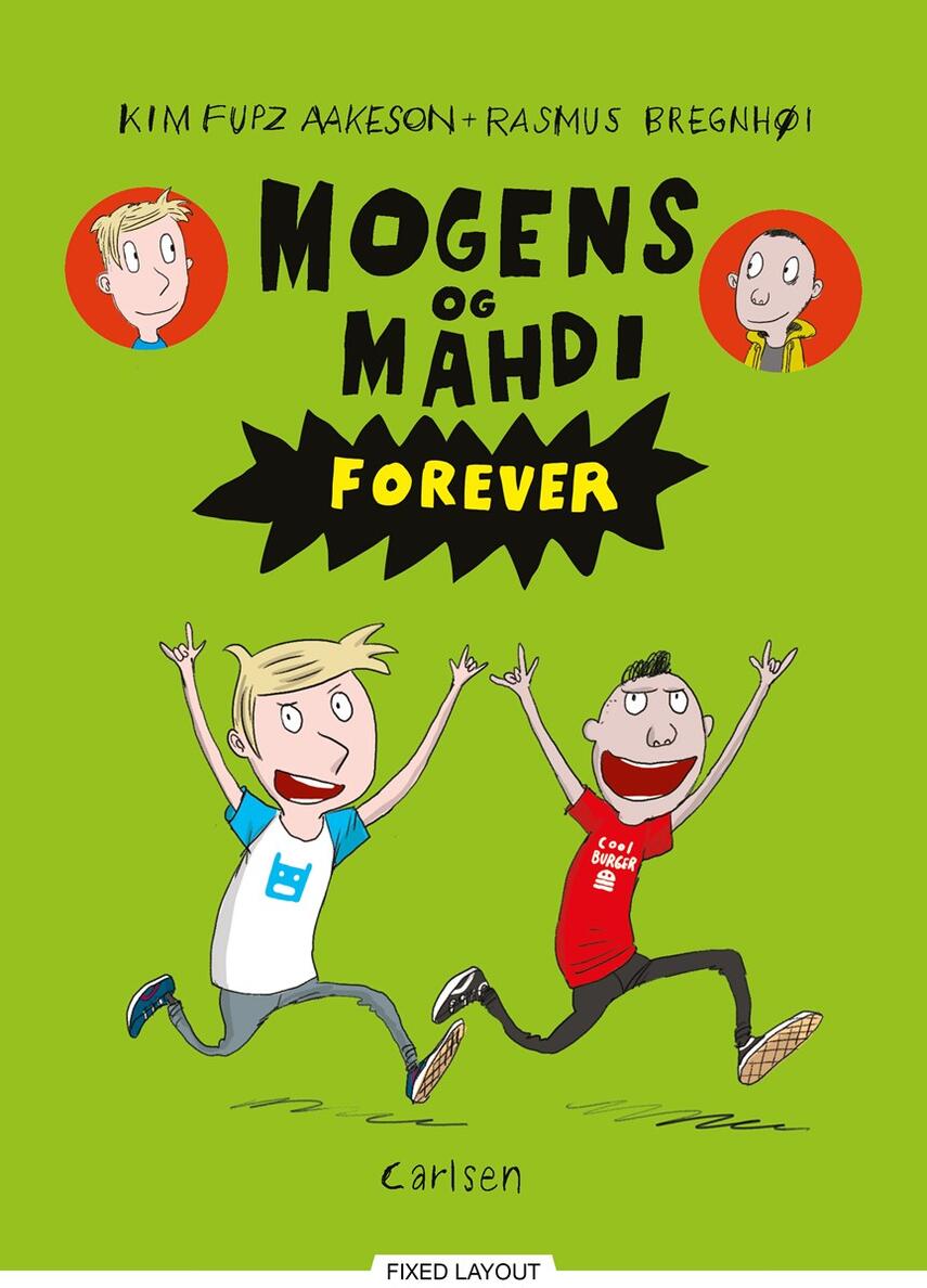 Kim Fupz Aakeson, Rasmus Bregnhøi: Mogens og Mahdi forever