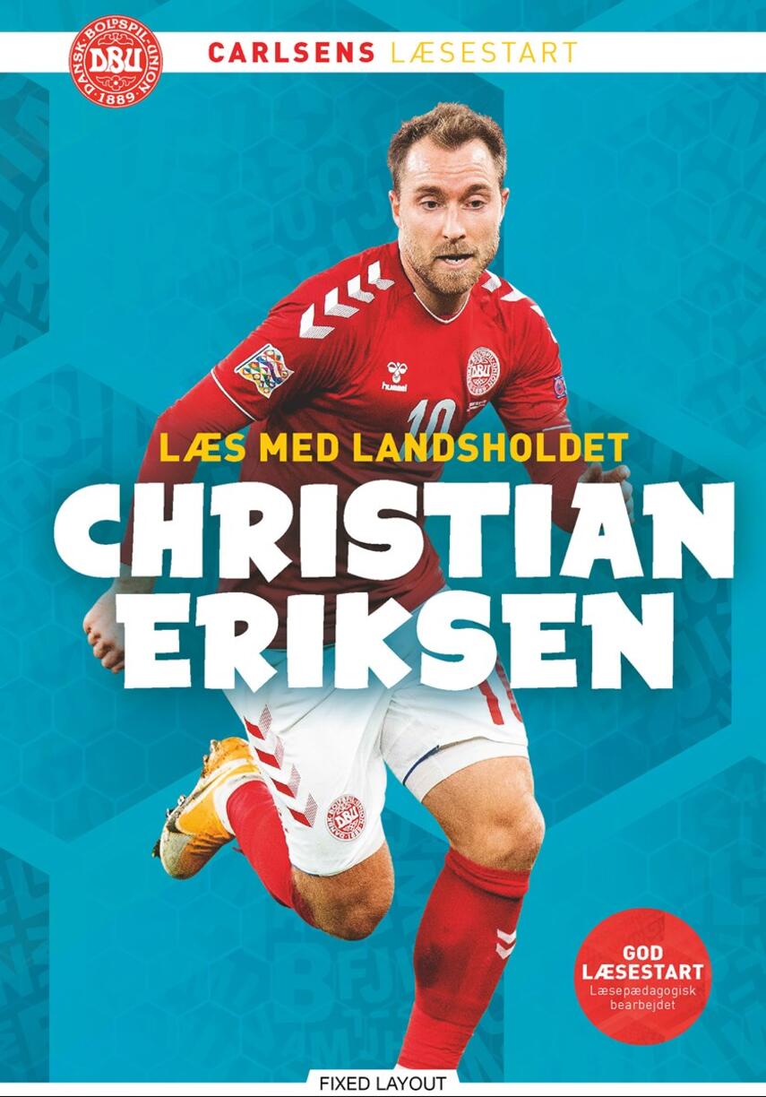 Ole Sønnichsen: Christian Eriksen