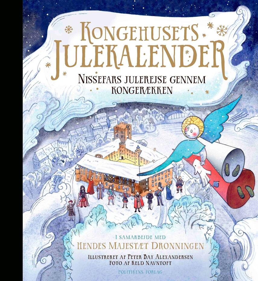 : Kongehusets julekalender : nissefars julerejse gennem kongerækken