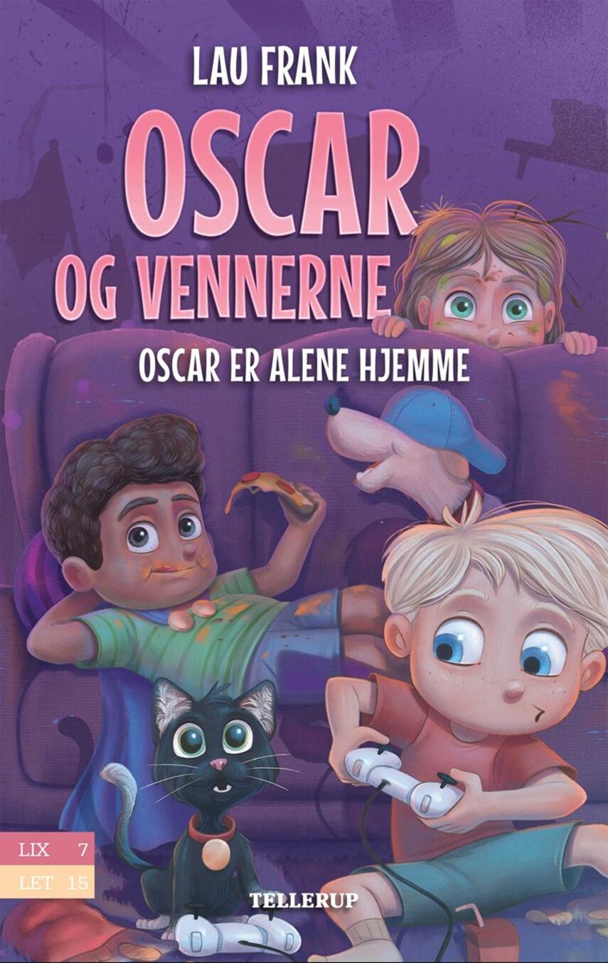 Lau Frank (f. 2002): Oscar er alene hjemme