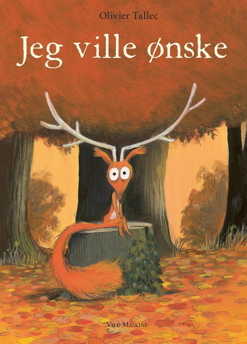 Olivier Tallec: Jeg ville ønske
