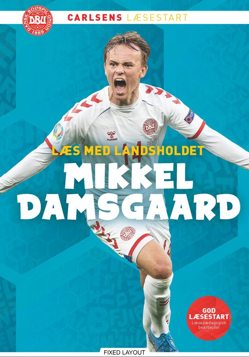 Ole Sønnichsen: Mikkel Damsgaard