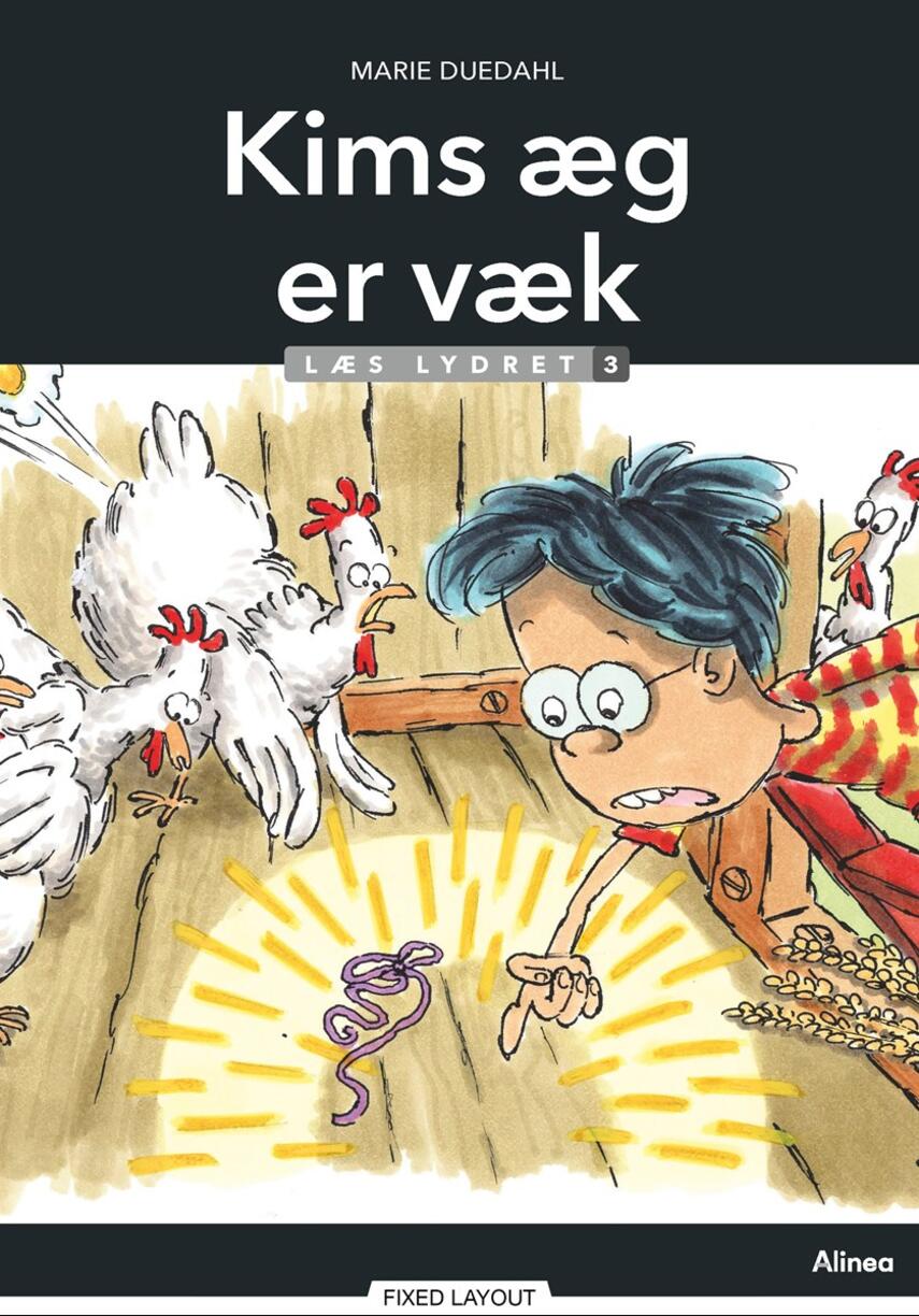 Marie Duedahl: Kims æg er væk